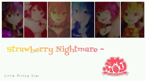 Strawberry Nightmare Strawberry Prince Color Codead Romaji Sub