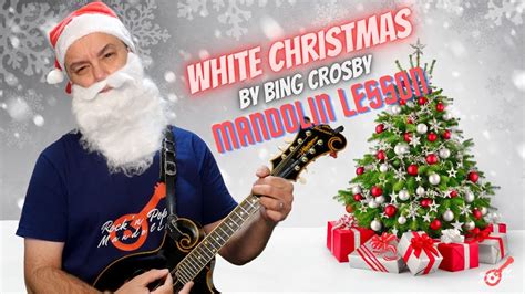 White Christmas Bing Crosby Mandolin Lesson Rockpopmandolin YouTube