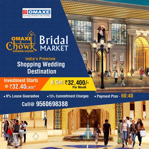 Omaxe Chandni Chowk The Iconic Bridal Shopping Destination In Delhi