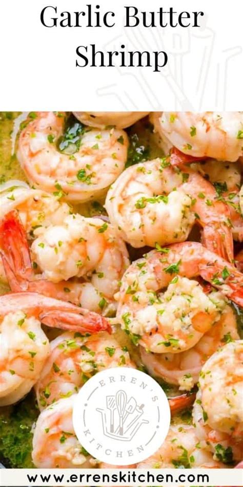 Garlic Butter Shrimp Errens Kitchen