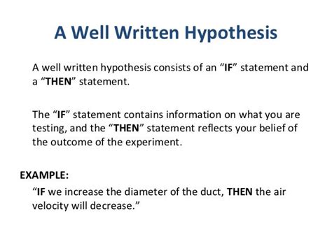 Examples Of Well Written Hypothesis What Is A Hypothesis