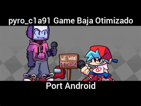 FnF Vs Pyrocynical Game Baja Otimizado Port Android YouTube