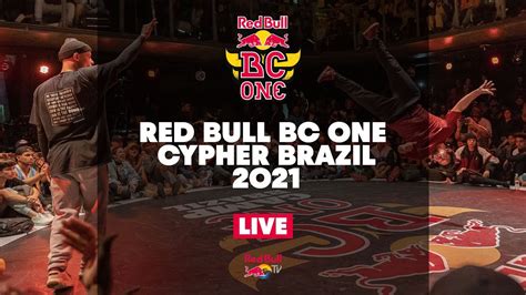 Red Bull Bc One Cypher Brazil Livestream Youtube