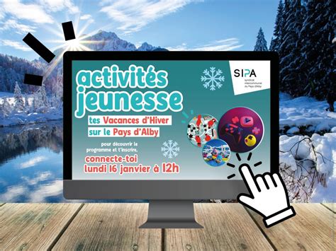 Les activités jeunesse des vacances d Hiver Sipalby