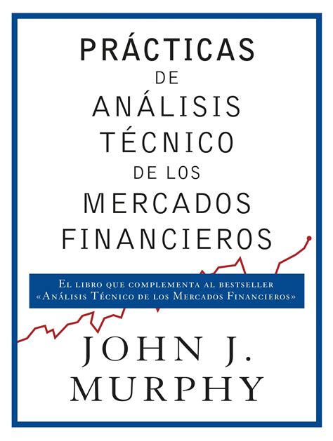 Libro Prácticas de análisis técnico de los mercados financieros