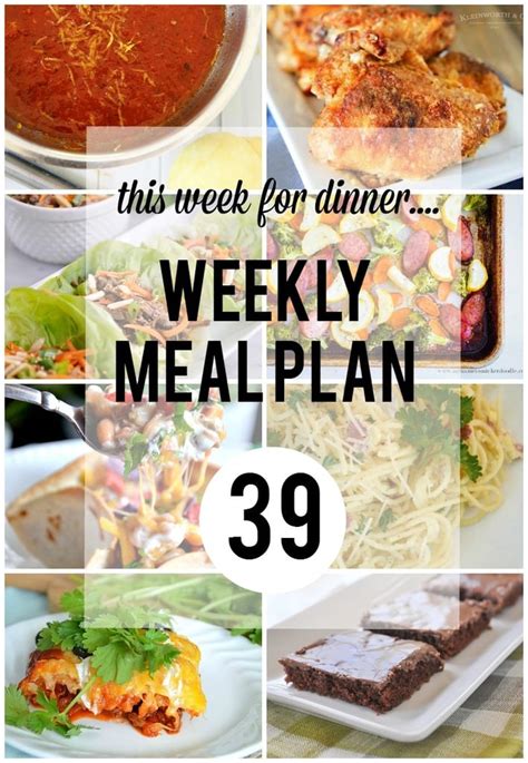 This Week For Dinner Weekly Meal Plan 39 Your Homebased Mom