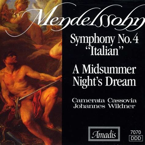 Mendelssohn Symphony No Italian A Midsummer Night S Dream