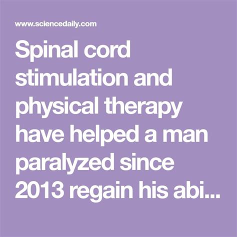 Spinal Cord Stimulation Physical Therapy Help Paralyzed Man Stand Walk With Assistance