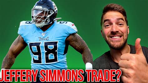 Eagles Jeffery Simmons Trade Possible And EXCITING New Launch YouTube