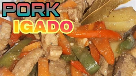 PORK IGADO LUTONG ILOCANO El Sabor Ilokano Vlog YouTube