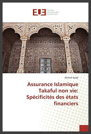 Assurance Islamique Takaful Non Vie Spécificités Des états Financiers