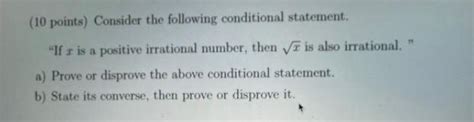 Solved 10 Points Consider The Following Conditional