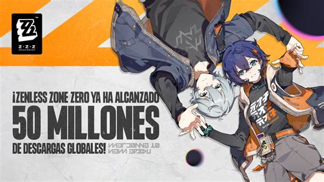 Zenless Zone Zero Celebra 50 Millones De Descargas Con Tiradas