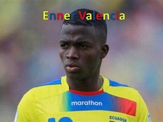 Enner Valencia Ppt