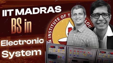 BS In Electronics Systems IIT Madras Online YouTube