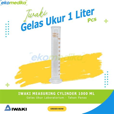 Jual Gelas Ukur Kaca Ml Iwaki Measuring Cylinder Glass Ml