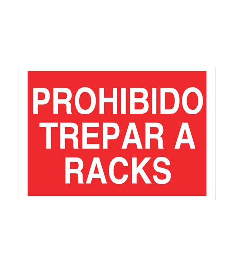 Señal de Prohibido trepar a racks solo texto COFAN comprar online