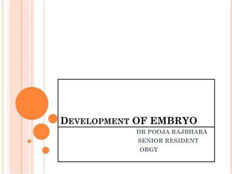 Ppt Development Of Embryo Powerpoint Presentation Free Download Id