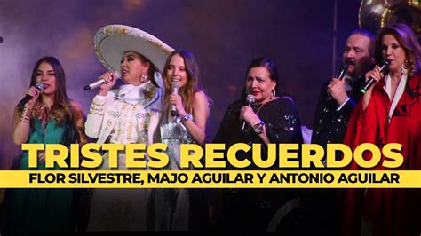 Tristes Recuerdos Majo Aguilar Junto A Flor Silvestre Y Antonio