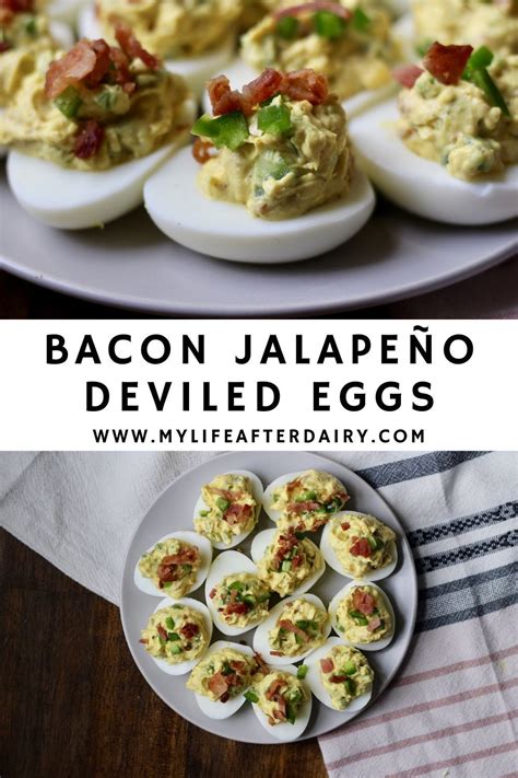 Bacon Jalape O Deviled Eggs My Life After Dairy Recipe Deviled