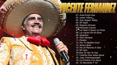 Vicente Fernandez Exitos Romanticos Las Grandes Canciones De