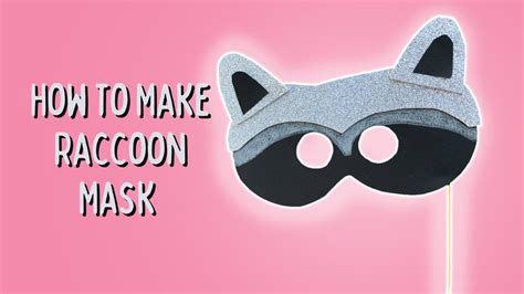 Easy Raccoon Mask Diy Kids Craft Ideas Youtube