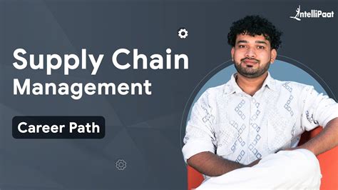 Supply Chain Management Career Path Supply Chain Management Roadmap Intellipaat Youtube