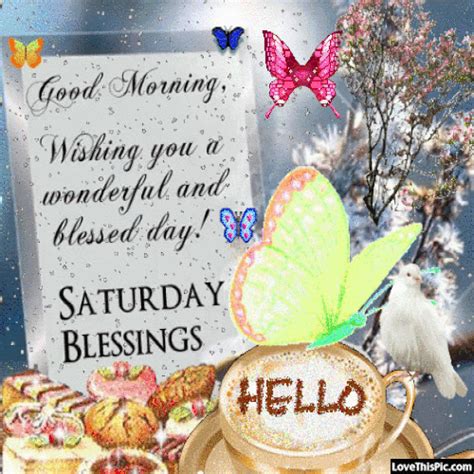 Good Morning Saturday Blessings Gif Pictures, Photos, and Images for Facebook, Tumblr, Pinterest ...