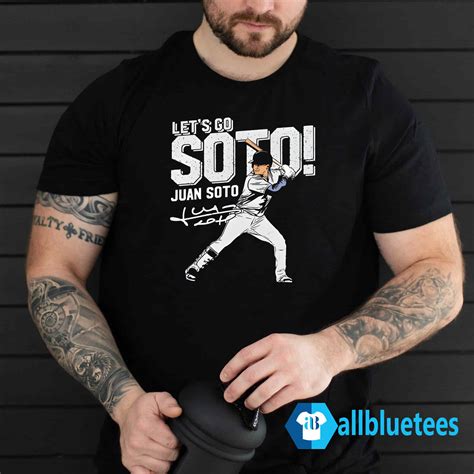 Let’s Go Juan Soto Yankees T-Shirt | Allbluetees.com