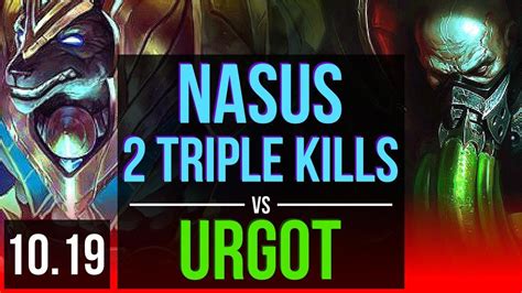 Nasus Vs Urgot Top 2 Triple Kills 1 3m Mastery Points Rank 11