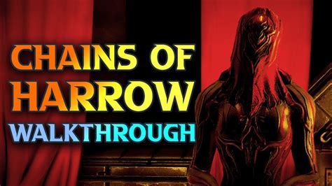 Chains Of Harrow Walkthrough How To Get Harrow Blueprint Warframe