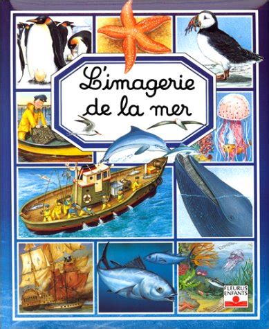 L Imagerie De La Mer LES IMAGERIES French Edition Pimont Marie