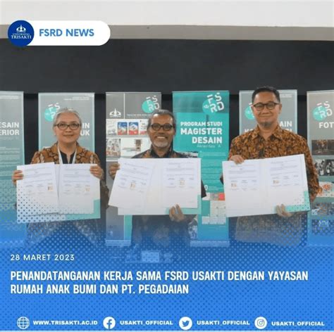 Penandatanganan Kerja Sama FSRD USAKTI Dengan Yayasan Rumah Anak Bumi