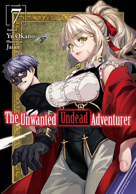 the-unwanted-undead-adventurer-volume-7 – English Light Novels