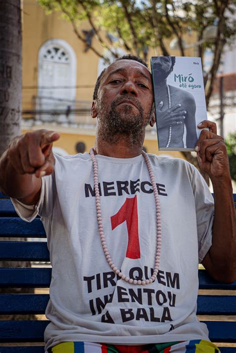 Mir Da Muribeca Poeta Querido E Rebelde Do Recife