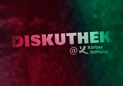 Diskuthek K Rber Stiftung K Rber Stiftung