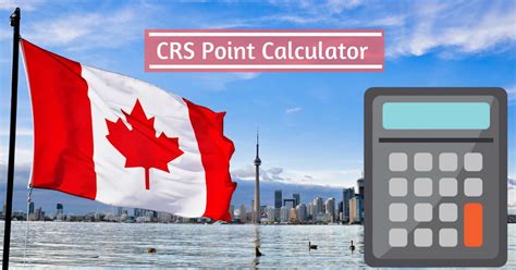 Canada Immigration Points Calculator - CRS Calculator - Calculate Your ...