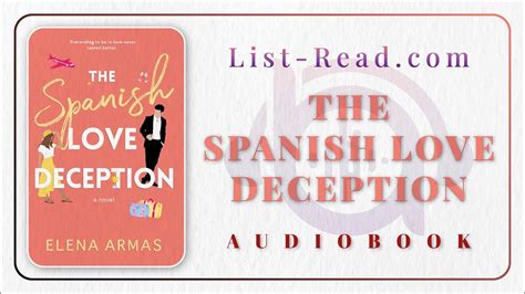 The Spanish Love Deception By Elena Armas Romance Audiobook By List Read Youtube