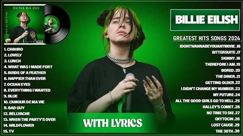 Billie Eilish Songs Playlist 2024 The Best Of Billie Eilish