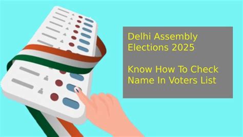 Delhi Assembly Elections Know How To Check Your Name In Voters