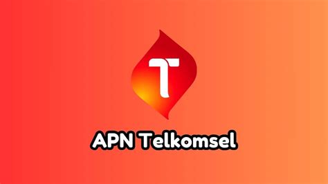 APN Telkomsel Tercepat 2024 Internetan Jadi Lancar Stabil Coution ID