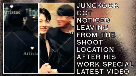 OMG Jungkook Got Noticed Leaving From The Shoot Location After Work