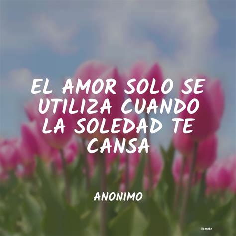 Frases De Entrega De Amor Literato