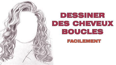 Comment dessiner des cheveux bouclés dessin fille cheveux bouclés