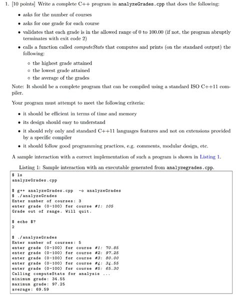 Solved Write A Complete C Program In Analyzegradescpp That Does The Following Asks For