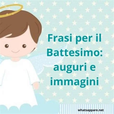 Frasi per il Battesimo Auguri e Immagini Più Belle