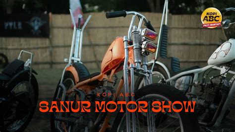 Kopi Abc X Sanur Motor Show Sanur Festival Youtube