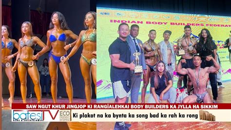 SAW NGUT KHUR JINGJOP KI RANGÏALEHKAI BODY BUILDERS KA JYLLA HA SIKKIM