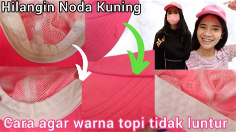 Cara Mencuci Topi Dengan Benar Cara Mencuci Topi Agar Tidak Pudar