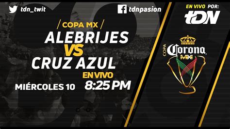 Alebrijes De Oaxaca Vs Cruz Azul Copa Mx En Vivo Hd Youtube